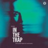 Мұқаба Krismi - In The Trap Krismi - In The Trap