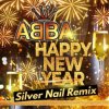 Мұқаба ABBA - Happy New Year 2025 (Silver Nail Remix) ABBA - Happy New Year 2025 (Silver Nail Remix)