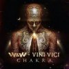 Мұқаба W&W & Vini Vici - Chakra W&W & Vini Vici - Chakra
