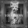 Мұқаба Cat Dealers - Your Body Cat Dealers - Your Body