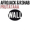 封面 Afrojack & R3hab - Prutataaa (Original Mix) Afrojack & R3hab - Prutataaa (Original Mix)