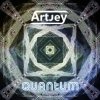 Мұқаба Artjey - Quantum (Original Mix) Artjey - Quantum (Original Mix)