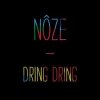 Мұқаба Noze feat. Riva Starr - Dring Dring (Original Mix) Noze feat. Riva Starr - Dring Dring (Original Mix)