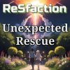 Мұқаба ReSfaction - Unexpected Rescue ReSfaction - Unexpected Rescue