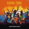 Мұқаба Alexey Romeo & Savin - Raving Tribe (Original Mix) Alexey Romeo & Savin - Raving Tribe (Original Mix)
