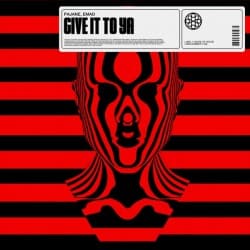 Мұқаба PAJANE - Give It To Ya (feat. EMAD)