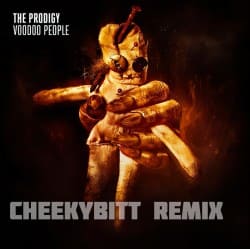 Мұқаба The Prodigy - Voodoo People (CheekyBitt Boty remix)