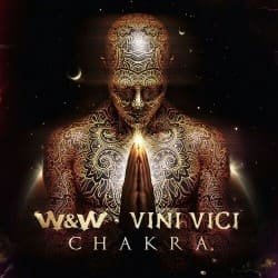 Мұқаба W&W & Vini Vici - Chakra