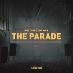 Мұқаба Joel Corry, Da Hool - The Parade