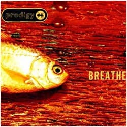 Мұқаба The Prodigy - Breathe