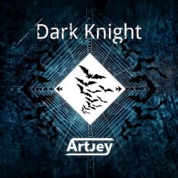 Мұқаба Artjey - Dark Knight (Original Mix)