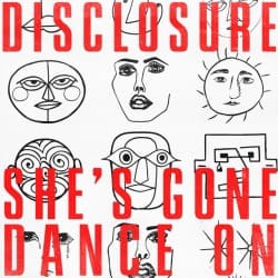 Мұқаба Disclosure - She’s Gone, Dance On