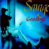 Мұқаба Savage - Goodbye Savage - Goodbye
