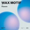 Мұқаба Wax Motif - Heaven Wax Motif - Heaven