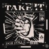 Мұқаба Dom Dolla - Take It Dom Dolla - Take It