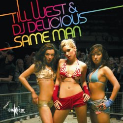 Мұқаба Till West & DJ Delicious - Same Man