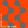 Мұқаба Cosmic Gate & James French - I'm On Fire Cosmic Gate & James French - I'm On Fire