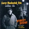 Мұқаба Larry Vuckovich - Street Scene Larry Vuckovich - Street Scene