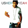Мұқаба Ludacris, Lil Jon, Usher - Yeah! Ludacris, Lil Jon, Usher - Yeah!