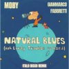 Мұқаба Moby - Natural Blues Moby - Natural Blues
