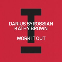 Мұқаба Darius Syrossian feat. Kathy Brown - Work It Out