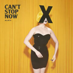 Мұқаба Allie X - Can't Stop Now