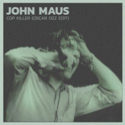 Мұқаба John Maus - Cop Killer