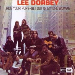 Мұқаба Lee Dorsey - Ride Your Pony