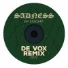 Мұқаба Enigma - Sadeness (De Vox Deep Remix) Enigma - Sadeness (De Vox Deep Remix)