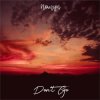 Мұқаба Nomyn - Don't Go Nomyn - Don't Go