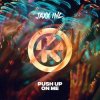 封面 Jaxx Inc - Push Up On Me Jaxx Inc - Push Up On Me
