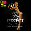 Мұқаба Fly Project - Toca Toca (Ayur Tsyrenov DFM remix) Fly Project - Toca Toca (Ayur Tsyrenov DFM remix)