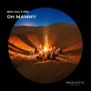 Мұқаба Midi Culture - Oh Mammy Midi Culture - Oh Mammy