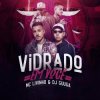 Мұқаба DJ Guuga & MC Livinho - Vidrado Em Você DJ Guuga & MC Livinho - Vidrado Em Você