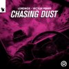 封面 Lordnox & Victor Perry - Chasing Dust Lordnox & Victor Perry - Chasing Dust