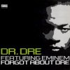 Мұқаба Dr. Dre - Forgot About Dre Dr. Dre - Forgot About Dre