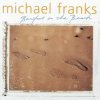 Мұқаба Michael Franks - Barefoot On The Beach Michael Franks - Barefoot On The Beach