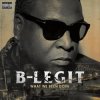 Мұқаба B-Legit - Major League B-Legit - Major League