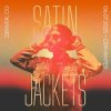 Мұқаба Satin Jackets - Out Of My Head Satin Jackets - Out Of My Head