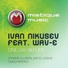 Мұқаба Ivan Nikusev & Wav-E - One Day Before Ivan Nikusev & Wav-E - One Day Before