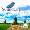Мұқаба SoundLift - Against The Wind SoundLift - Against The Wind