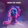 封面 ZERO - Nada De Nada ZERO - Nada De Nada