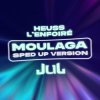 封面 Heuss L'enfoiré & JuL - Moulaga (sped up) Heuss L'enfoiré & JuL - Moulaga (sped up)