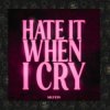 封面 Muffin - Hate It When I Cry Muffin - Hate It When I Cry