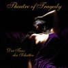 Мұқаба Theatre Of Tragedy - Der tanz der schatten Theatre Of Tragedy - Der tanz der schatten