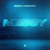 封面 Bisken & Discotekk - Messy Bisken & Discotekk - Messy