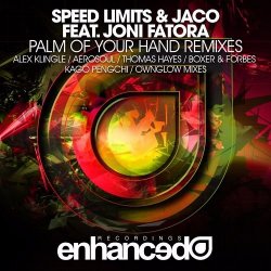 Мұқаба Jaco, Speed Limits, Joni Fatora - Palm Of Your Hand (Kago Pengchi Remix)