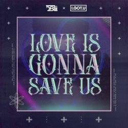 Мұқаба GonSu - Love Is Gonna Save Us