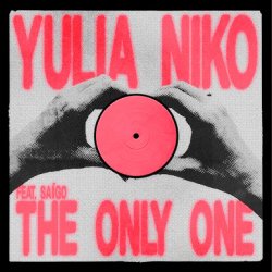Мұқаба Yulia Niko feat. SAIGO - The Only One