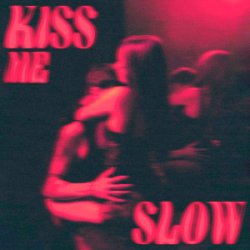Мұқаба VANES - Kiss Me Slow